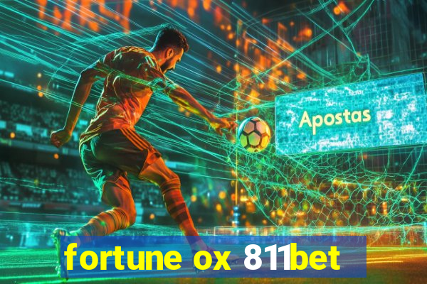 fortune ox 811bet